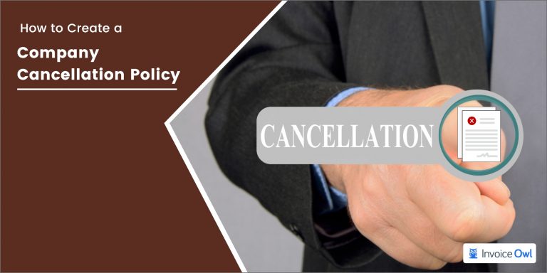 Create A Company Cancellation Policy [Template + Example]