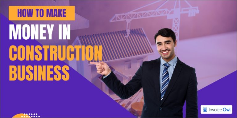 how-to-make-money-in-construction-business-10-strategies