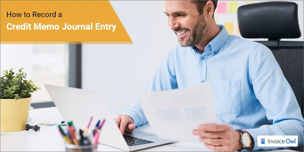 How to Maintain Credit Memo Journal Entry