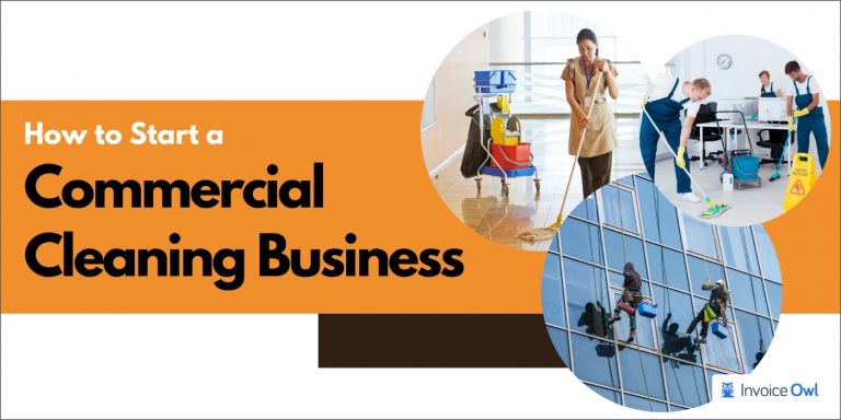 how-to-start-a-commercial-cleaning-business-2023-guide