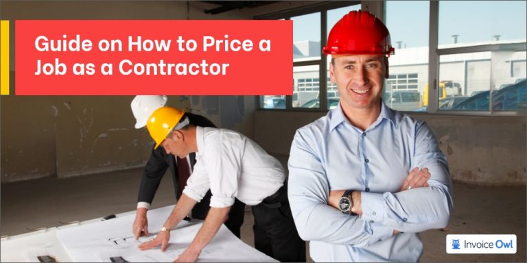 Guide on How to Price a Job as a Contractor | InvoiceOwl