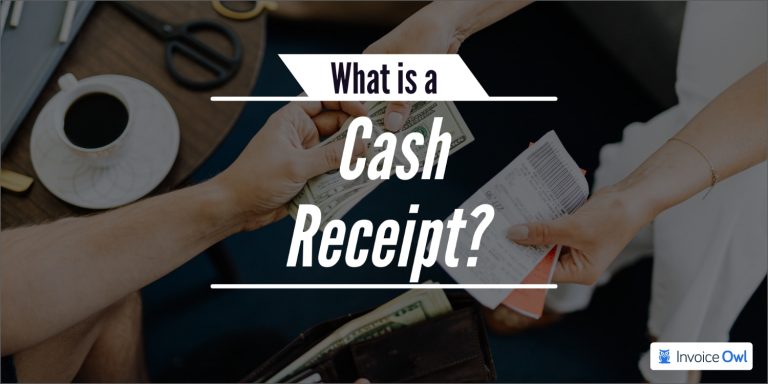 what-is-a-cash-receipt-advantages-and-importance-invoiceowl