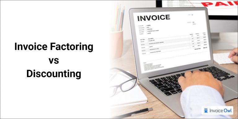 Invoice Factoring & Discounting - Key Differences Explained