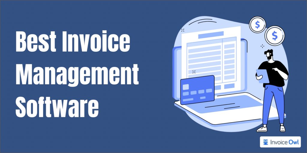 Best Invoice Processing Software